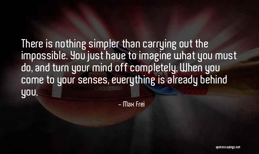 Frei Quotes By Max Frei Frei Quotes By Max Frei