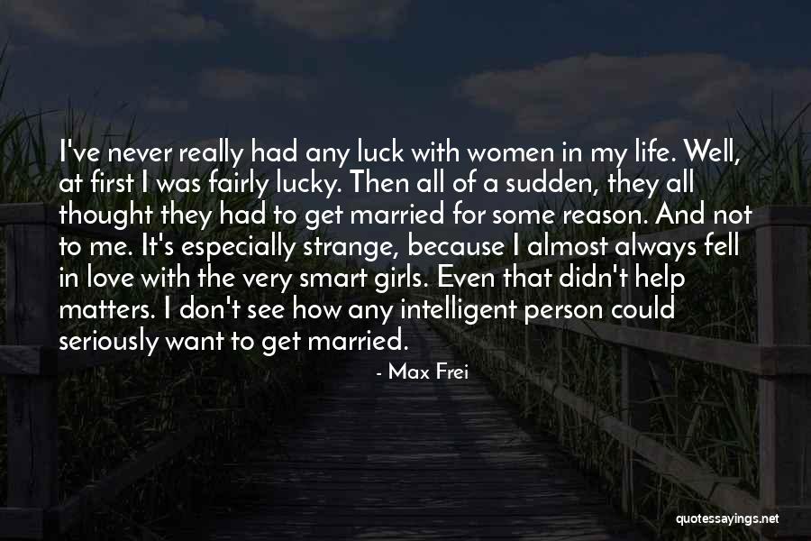 Frei.wild Quotes By Max Frei Frei.wild Quotes By Max Frei
