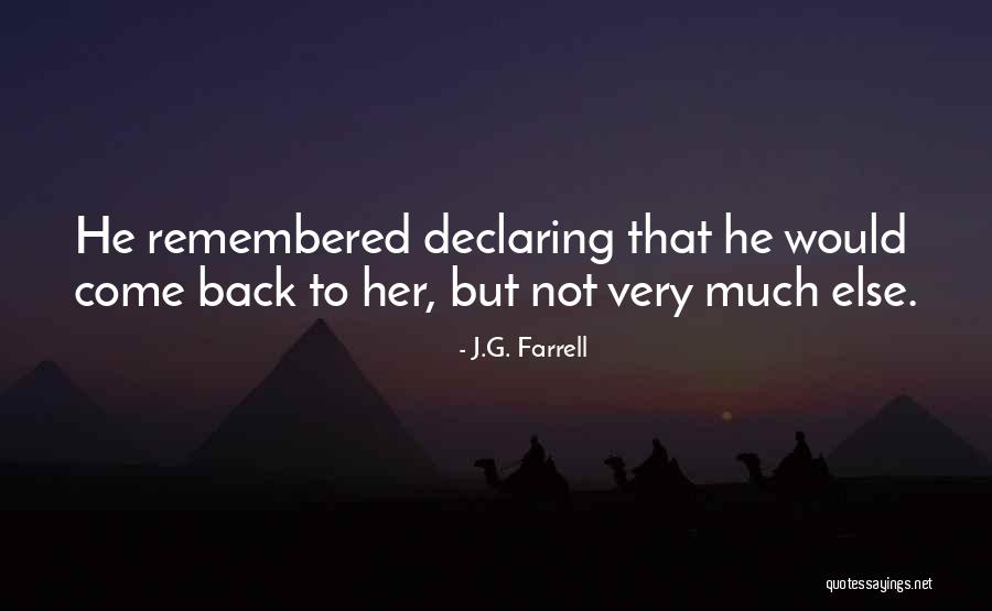 Freibergs Infraction Quotes By J.G. Farrell Freibergs Infraction Quotes By J.G. Farrell