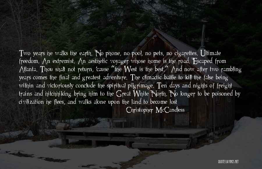 Freight Trains Quotes By Christopher McCandless Freight Trains Quotes By Christopher McCandless