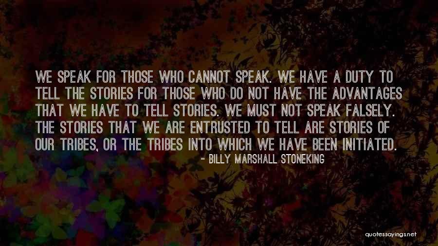 Freightshaker Quotes By Billy Marshall Stoneking Freightshaker Quotes By Billy Marshall Stoneking