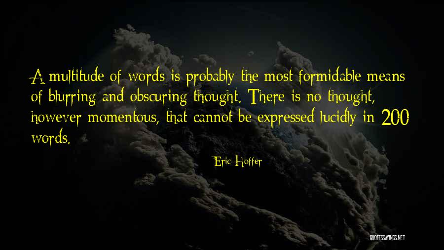 Freightshaker Quotes By Eric Hoffer Freightshaker Quotes By Eric Hoffer