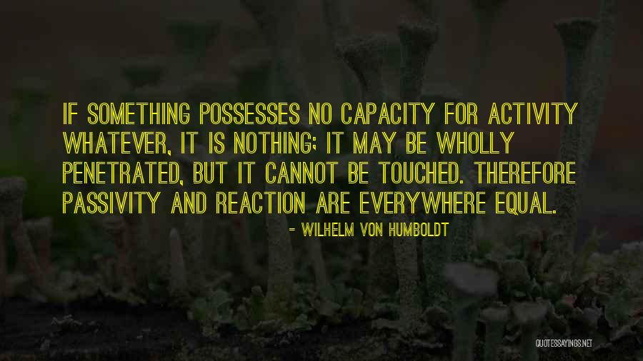 Freightship Quotes By Wilhelm Von Humboldt Freightship Quotes By Wilhelm Von Humboldt