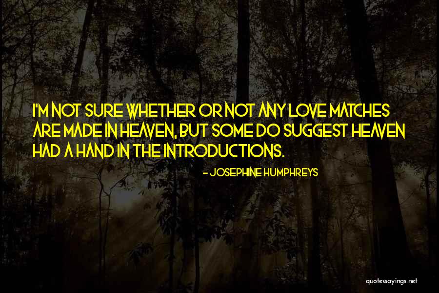 Freightstar Quotes By Josephine Humphreys Freightstar Quotes By Josephine Humphreys
