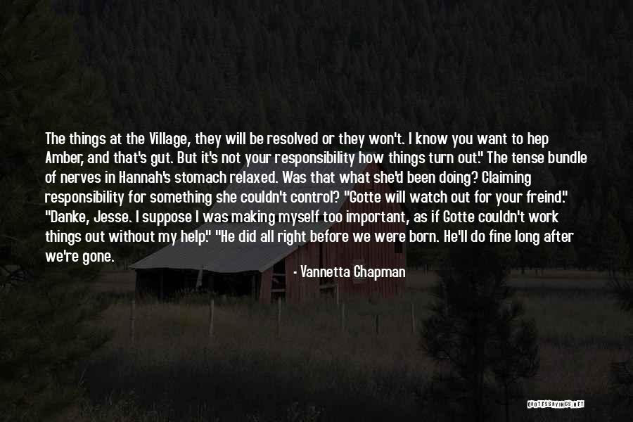 Freind Quotes By Vannetta Chapman Freind Quotes By Vannetta Chapman