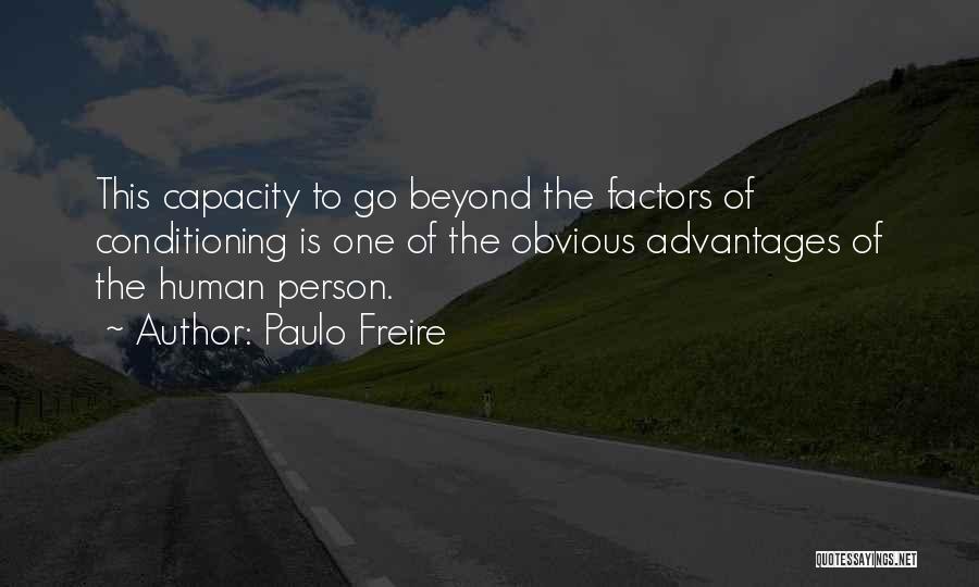 Freire Quotes By Paulo Freire