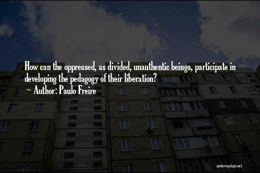 Freire Quotes By Paulo Freire