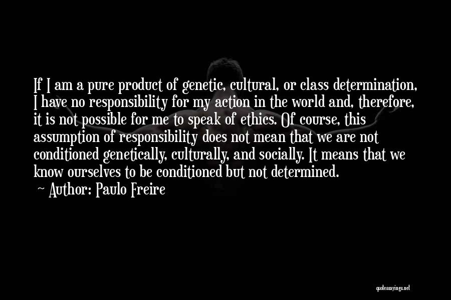 Freire Quotes By Paulo Freire