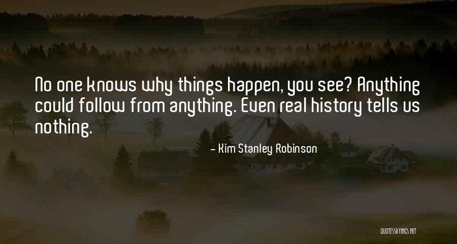 Freirean Quotes By Kim Stanley Robinson Freirean Quotes By Kim Stanley Robinson