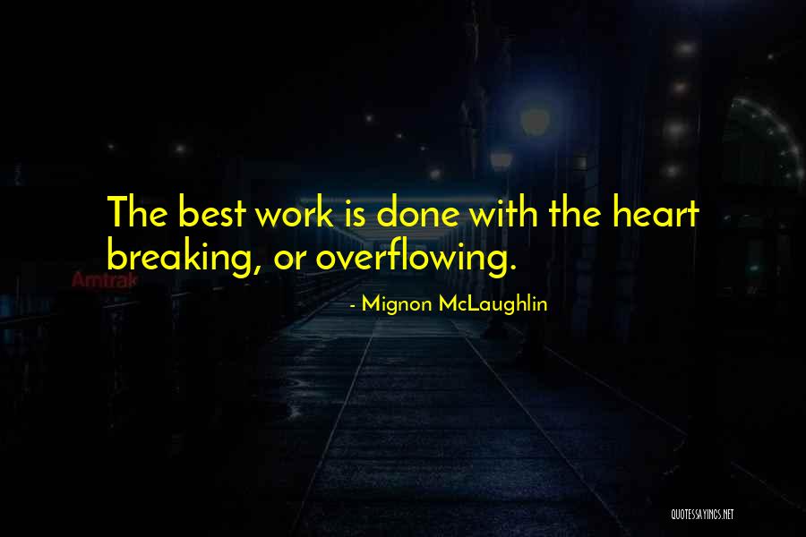 Freisberg Lars Quotes By Mignon McLaughlin Freisberg Lars Quotes By Mignon McLaughlin