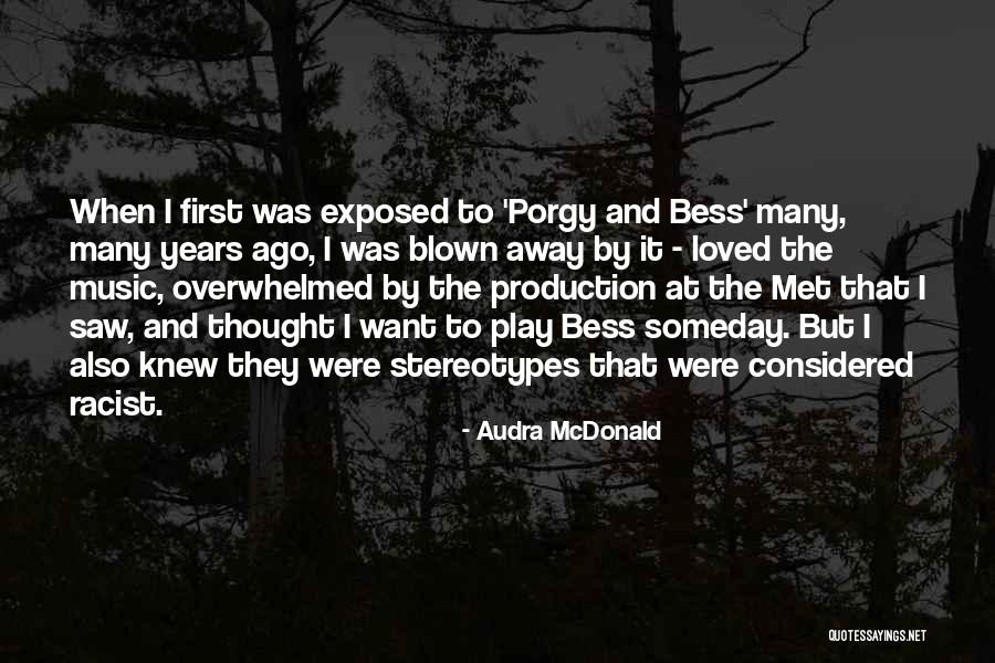 Freistadt Heritage Quotes By Audra McDonald Freistadt Heritage Quotes By Audra McDonald
