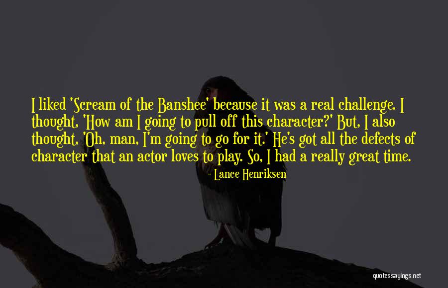 Freiwald Staudacher Quotes By Lance Henriksen Freiwald Staudacher Quotes By Lance Henriksen