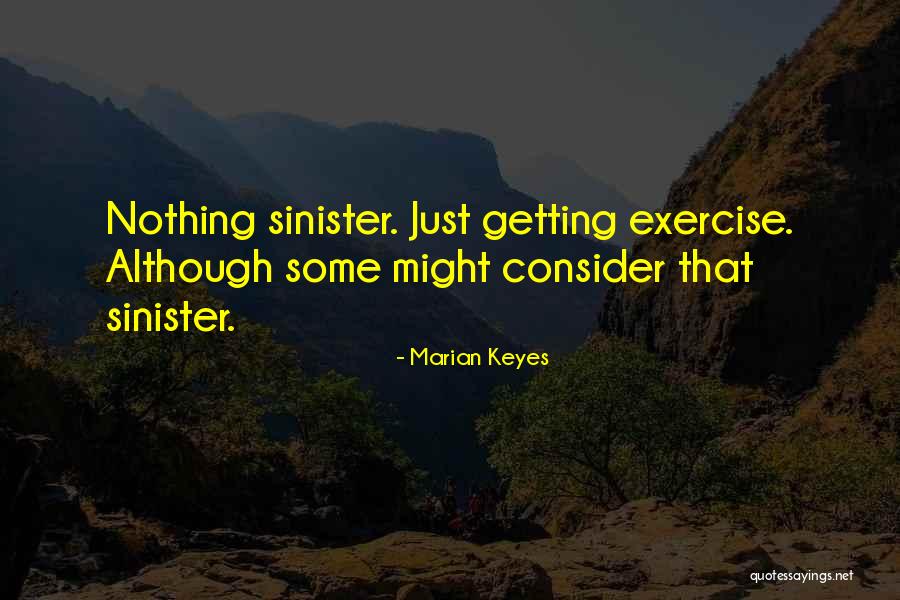 Freiwilligen Ss Quotes By Marian Keyes Freiwilligen Ss Quotes By Marian Keyes