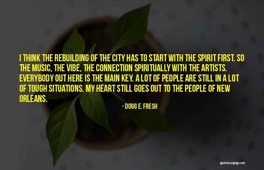 Frekvence Jedna Quotes By Doug E. Fresh Frekvence Jedna Quotes By Doug E. Fresh