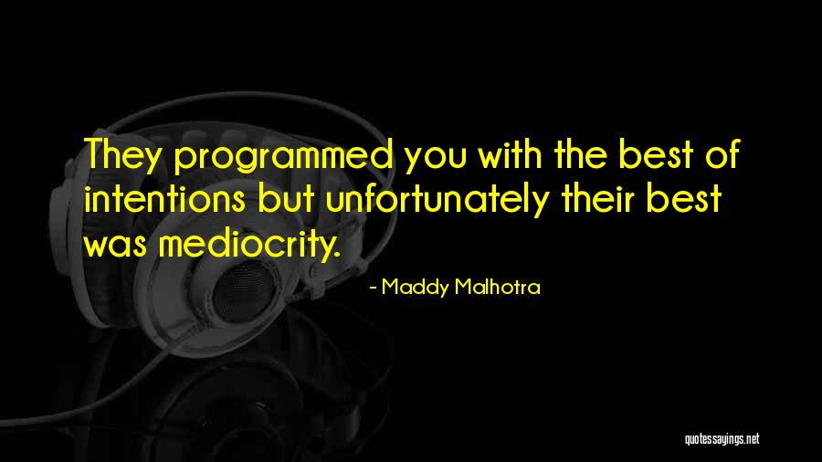 Fremad Ii Quotes By Maddy Malhotra Fremad Ii Quotes By Maddy Malhotra