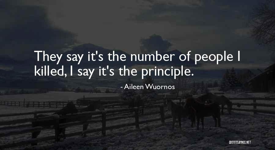 Fremberg Quotes By Aileen Wuornos Fremberg Quotes By Aileen Wuornos