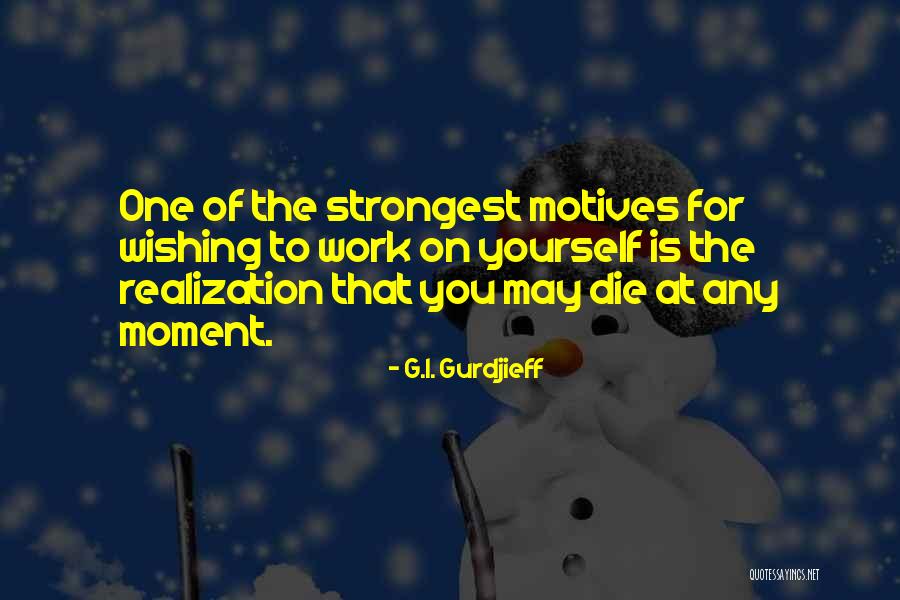 Fremder Means Quotes By G.I. Gurdjieff Fremder Means Quotes By G.I. Gurdjieff