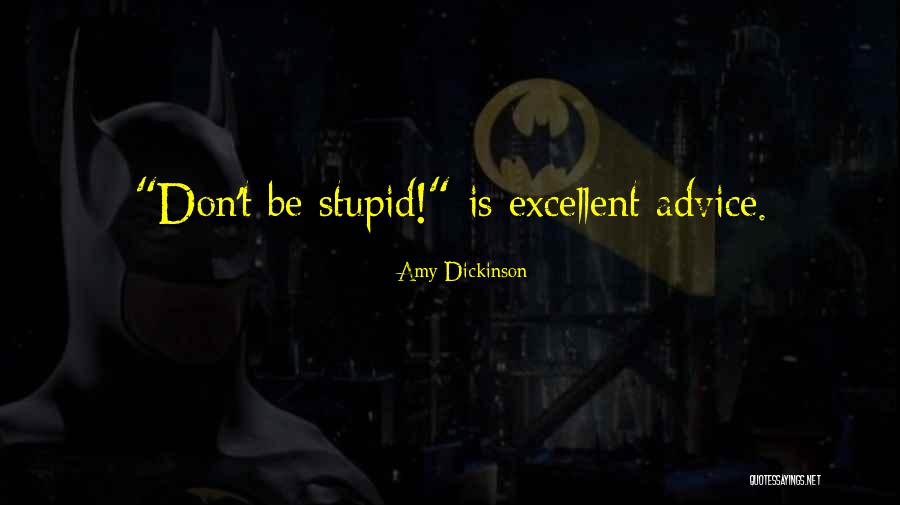 Fremdwort Bedeutung Quotes By Amy Dickinson Fremdwort Bedeutung Quotes By Amy Dickinson