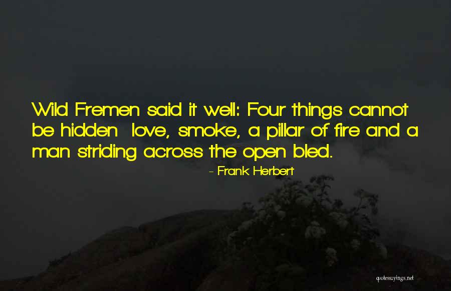 Fremen Quotes By Frank Herbert