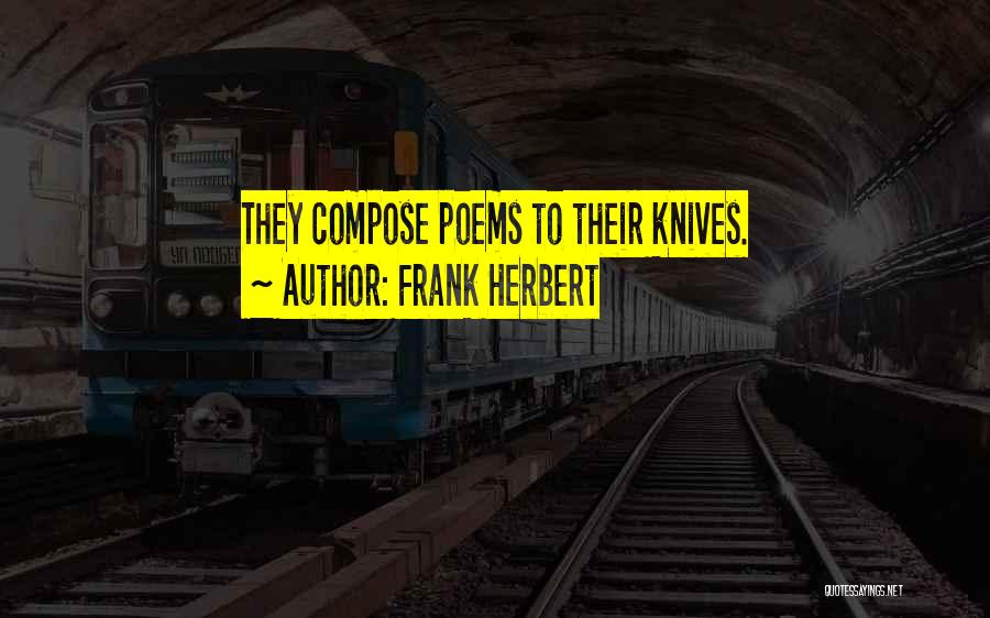 Fremen Quotes By Frank Herbert