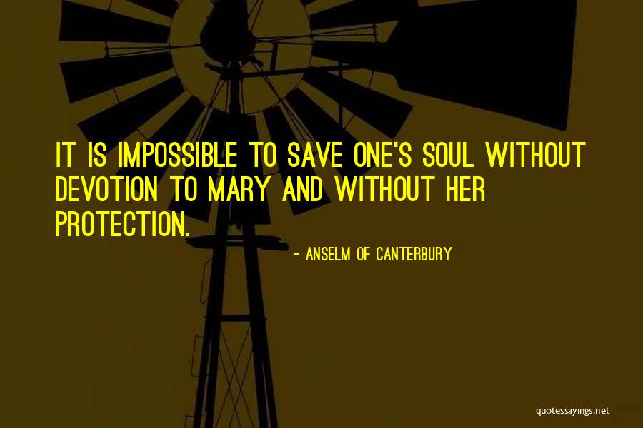Fremery Exchange Quotes By Anselm Of Canterbury Fremery Exchange Quotes By Anselm Of Canterbury