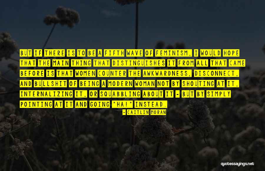 Fremtidskongressen Quotes By Caitlin Moran Fremtidskongressen Quotes By Caitlin Moran