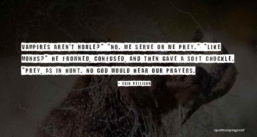 Frenar En Quotes By Erin Kellison Frenar En Quotes By Erin Kellison