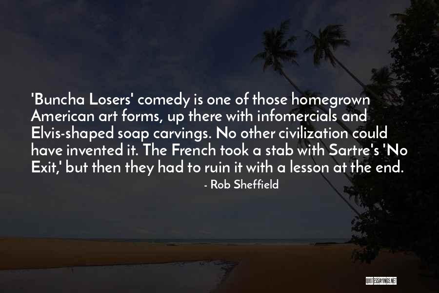 French Art Quotes By Rob Sheffield French Art Quotes By Rob Sheffield