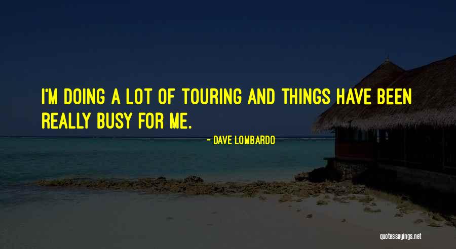French Cafe Quotes By Dave Lombardo French Cafe Quotes By Dave Lombardo