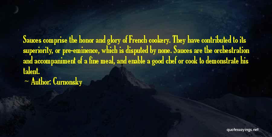 French Chef Quotes By Curnonsky