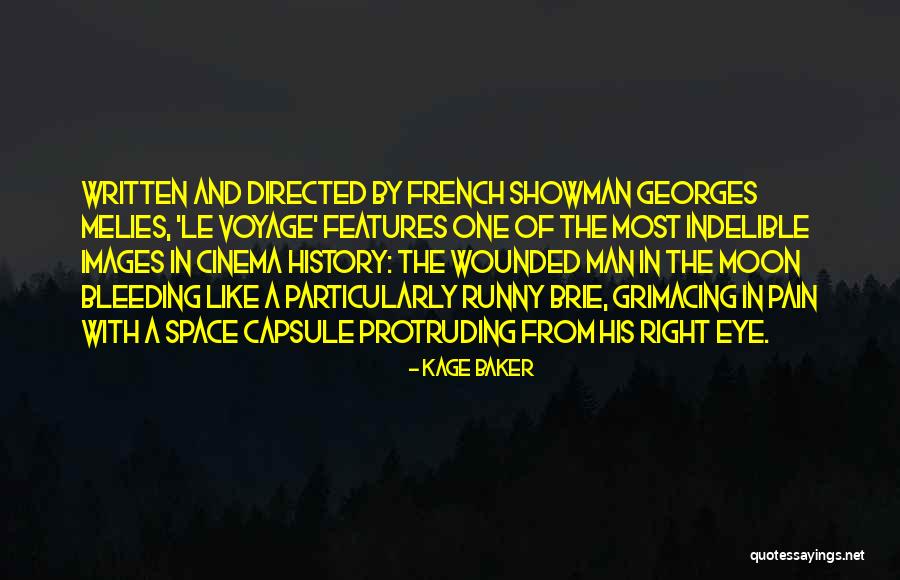 French Cinema Quotes By Kage Baker