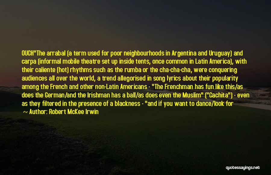 French Cinema Quotes By Robert McKee Irwin