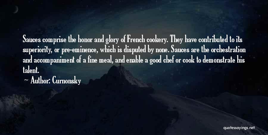 French Cook Quotes By Curnonsky