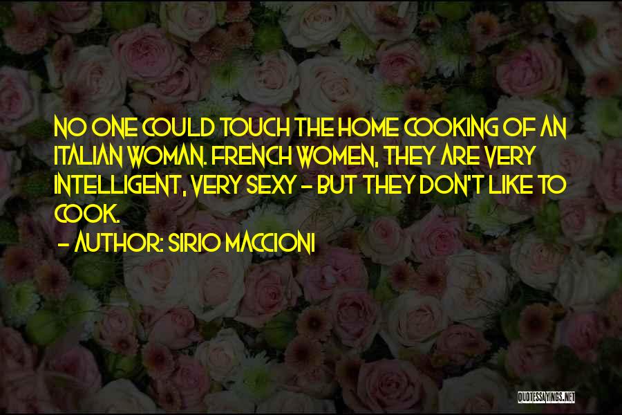 French Cook Quotes By Sirio Maccioni