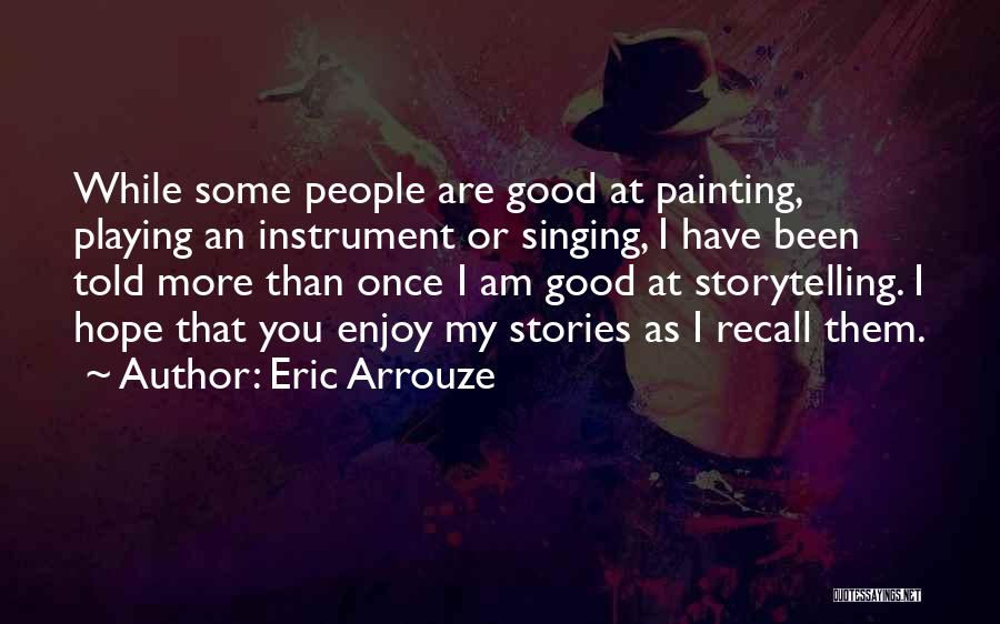 French Cooking Quotes By Eric Arrouze