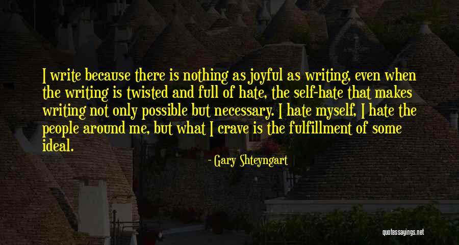 French Designer Quotes By Gary Shteyngart French Designer Quotes By Gary Shteyngart