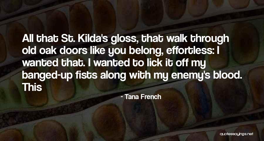 French Doors Quotes By Tana French French Doors Quotes By Tana French