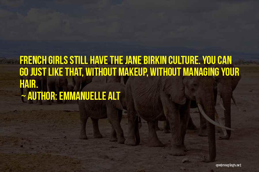 French Fashion Quotes By Emmanuelle Alt