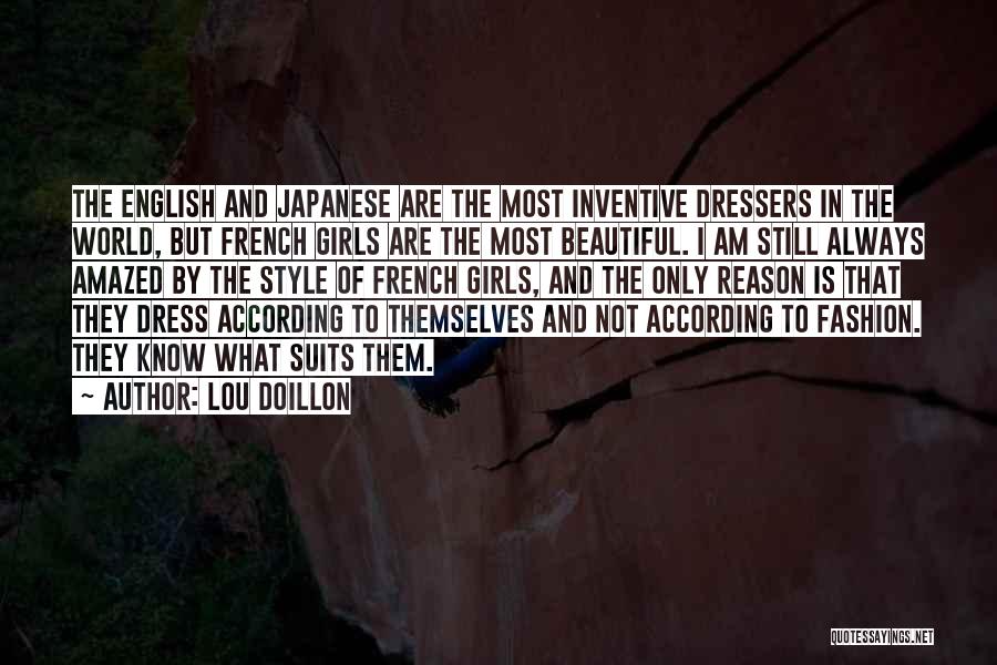 French Fashion Quotes By Lou Doillon French Fashion Quotes By Lou Doillon