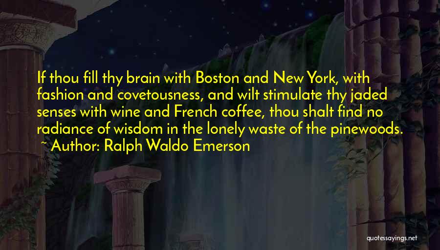 French Fashion Quotes By Ralph Waldo Emerson