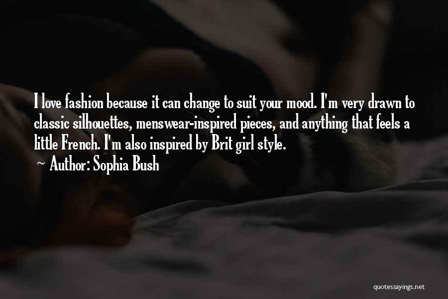 French Fashion Quotes By Sophia Bush