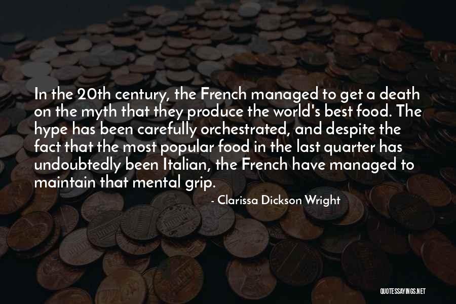 French Food Quotes By Clarissa Dickson Wright