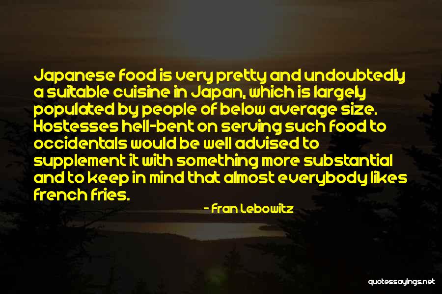 French Food Quotes By Fran Lebowitz