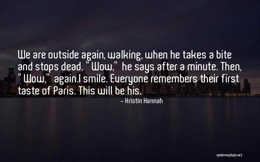 French Food Quotes By Kristin Hannah