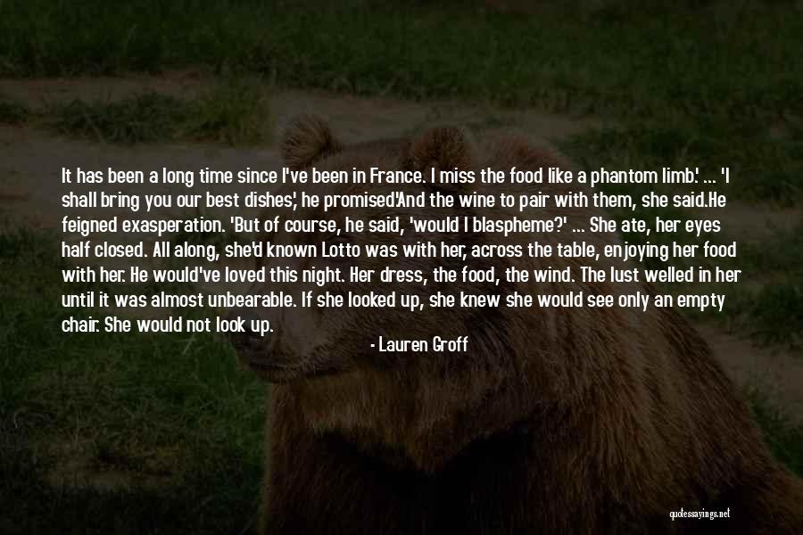 French Food Quotes By Lauren Groff