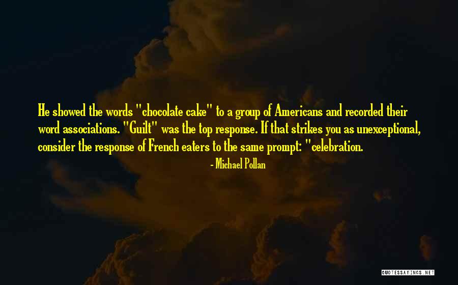 French Food Quotes By Michael Pollan