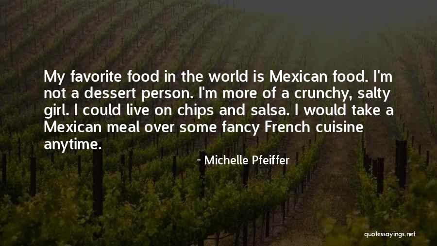 French Food Quotes By Michelle Pfeiffer