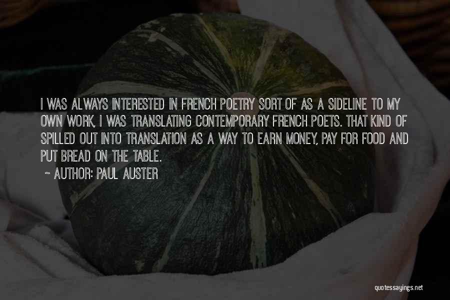 French Food Quotes By Paul Auster