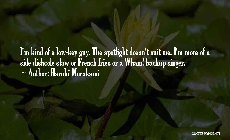 French Fries Quotes By Haruki Murakami