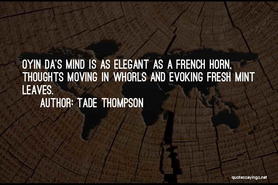 French Horn Quotes By Tade Thompson